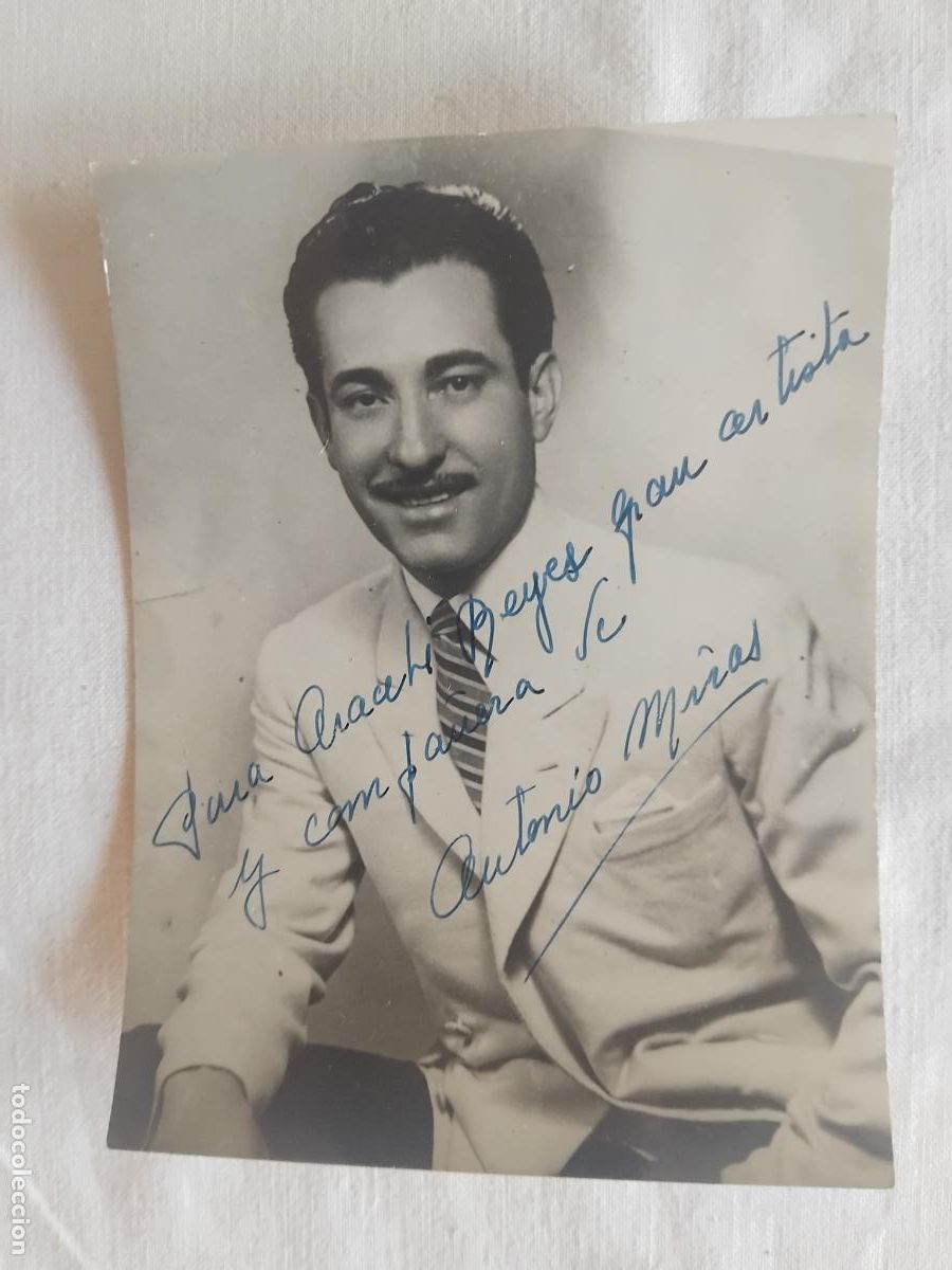 Fotos de cantantes: FOTOGRAFIA DE ANTONIO MIRAS FIRMADA Y DEDICADA.
