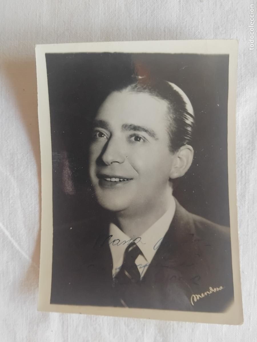 Fotos de cantantes: FOTOGRAFIA DE PEPE BLANCO FIRMADA Y DEDICADA.