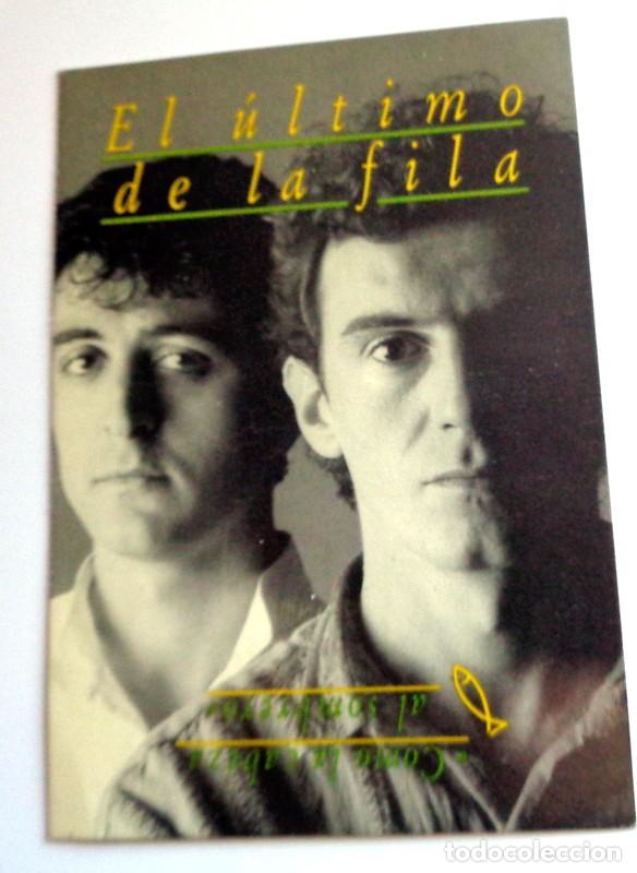 Fotos de cantantes: EL &Uacute;LTIMO DE LA FILA, COMO LA CABEZA AL SOMBRERO (1988). POSTAL SIN CIRCULAR PROMOCIONAL DEL &Aacute;LBUM.