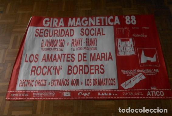 Fotos de cantantes: SEGURIDAD SOCIAL AVIADOR DRO ROCK N BORDES GIRA MAGNETICA 88 CARTEL POSTER ARENA VALENCIA