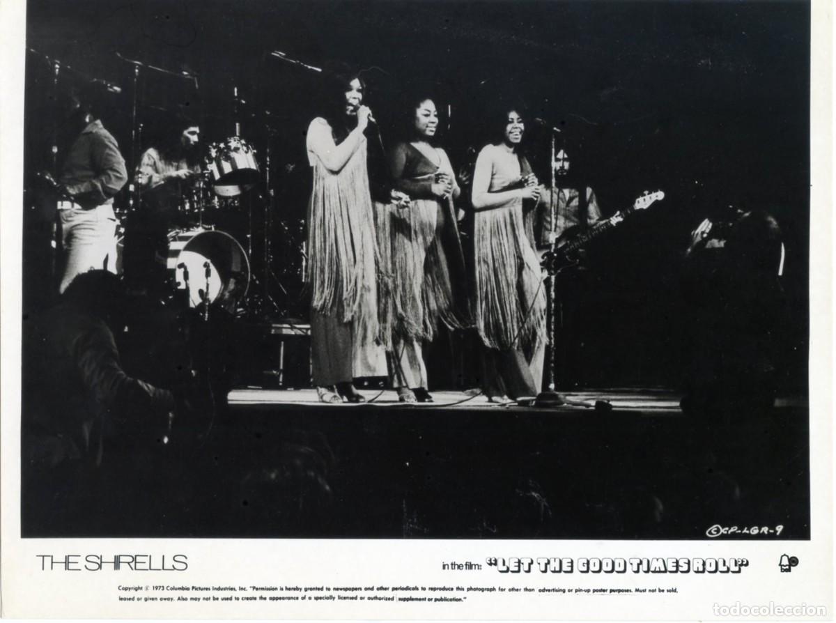 Fotos de cantantes: THE SHIRELLES. Foto original del filme 'Let the Good Time Roll', 1973.