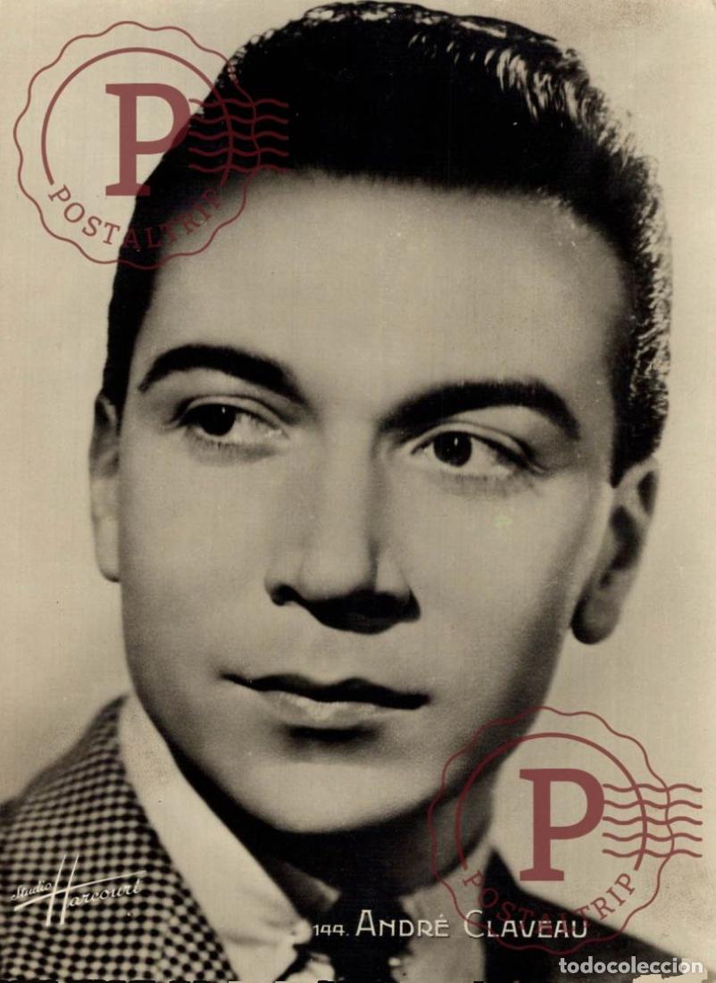 Fotos de cantantes: ANDRE CLAVEAU CHANTEUR CHANSON PHOTO RPPC HARCOURT PARIS singer cantante
