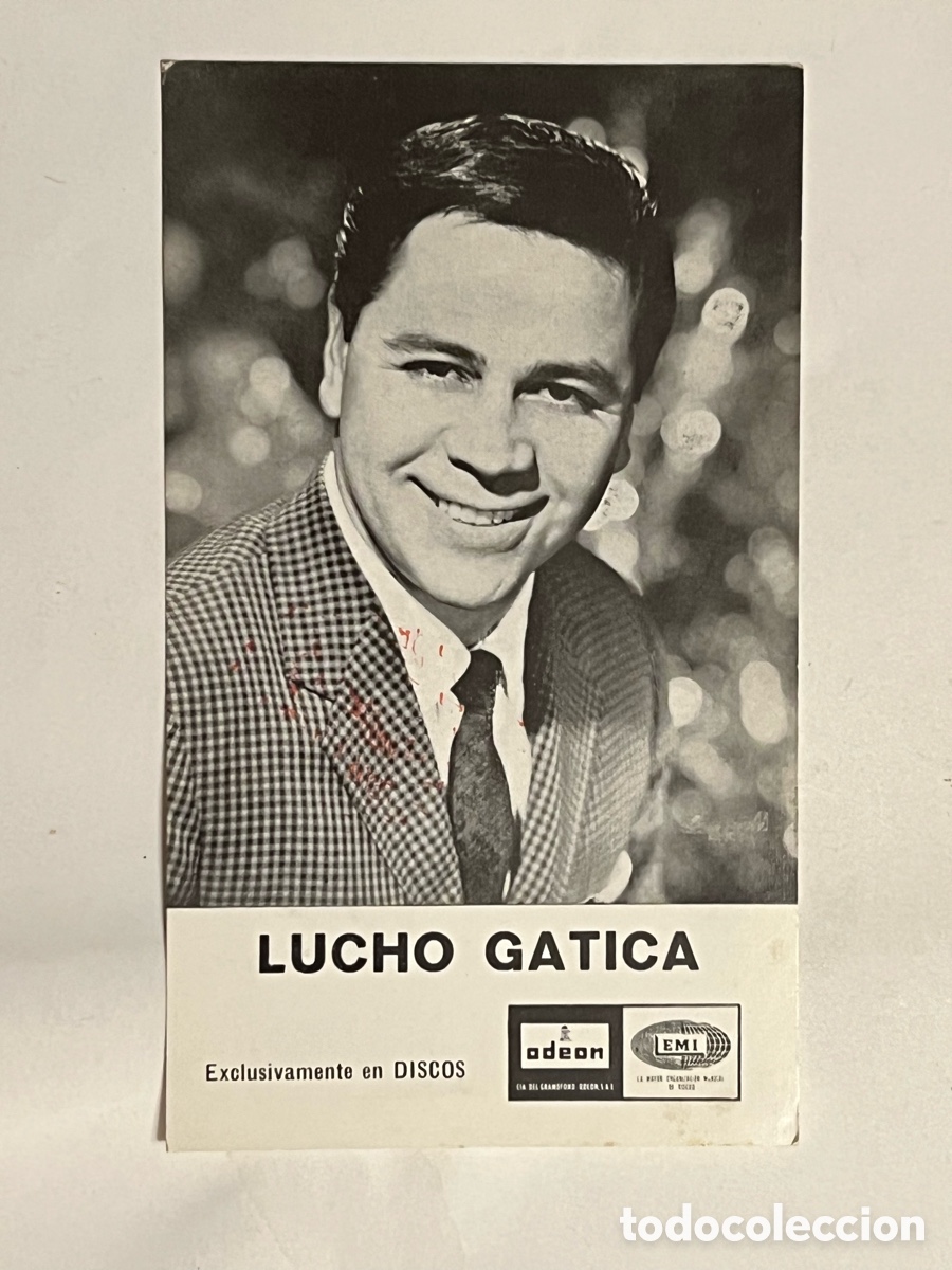Foto di Cantanti: LUCHO GATICA Postal publicitaria Exclusivamente en DISCOS LA VOZ DE SU AMO..