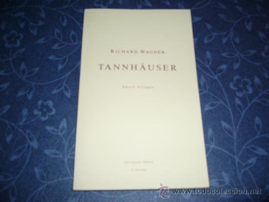 Libretos de &oacute;pera: Libreto de Tannh&auml;user, de Wagner - Foto 1