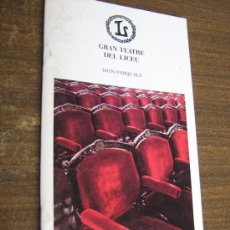 Libretos de ópera: GRAN TEATRE DEL LICEU - DON PASQUALE - PRIMAVERA 1986