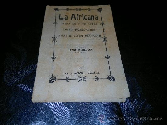 Libretos de &oacute;pera: OPERA - LA AFRICANA - 1907 - Foto 1