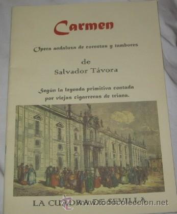 Libretos de &oacute;pera: PROGRAMA DE LA &Oacute;PERA CARMEN, DE SALVADOR T&Aacute;VORA - Foto 1