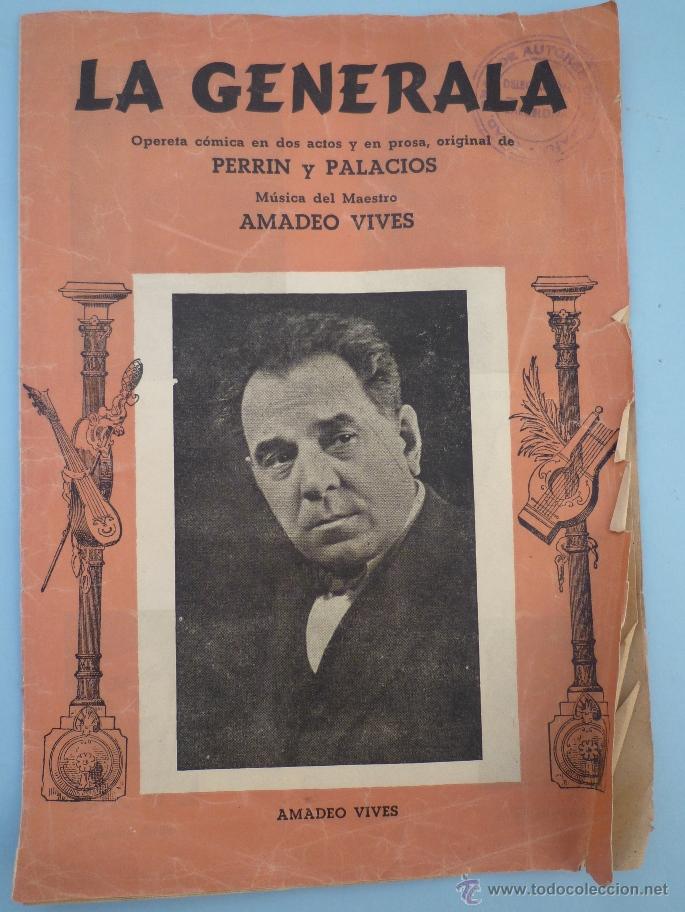 Libretos de &oacute;pera: OPERETA LA GENERALA DE AMADEO VIVES - Foto 1