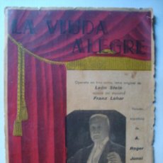 Libretti di opera: LIBRETO OPERETA - LA VIUDA ALEGRE (LEÓN STEIN / FRANZ LEHAR) ADAPTADA POR A. ROGER JUNOI. 8 PÁG.. Lote 43708218