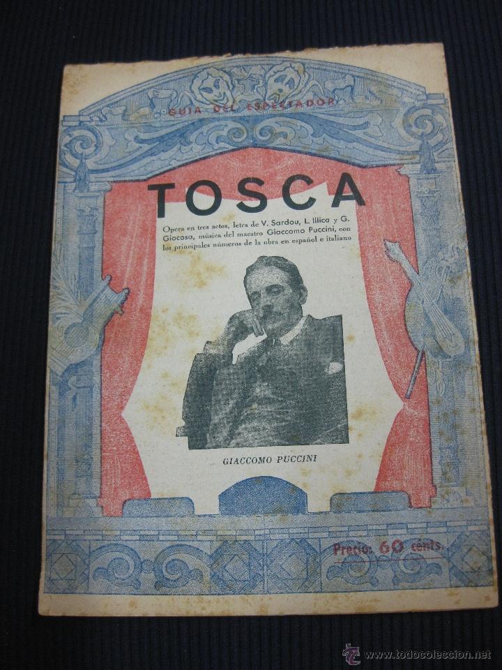 Libretos de &oacute;pera: TOSCA. GIACCOMO PUCCINI. OPERA EN TRES ACTOS. - Foto 1