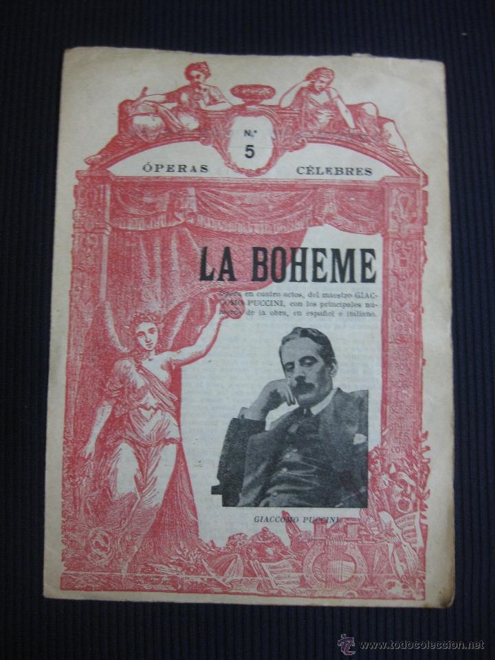 Libretos de &oacute;pera: LA BOHEME. GIACCOMO PUCCINI. - Foto 1