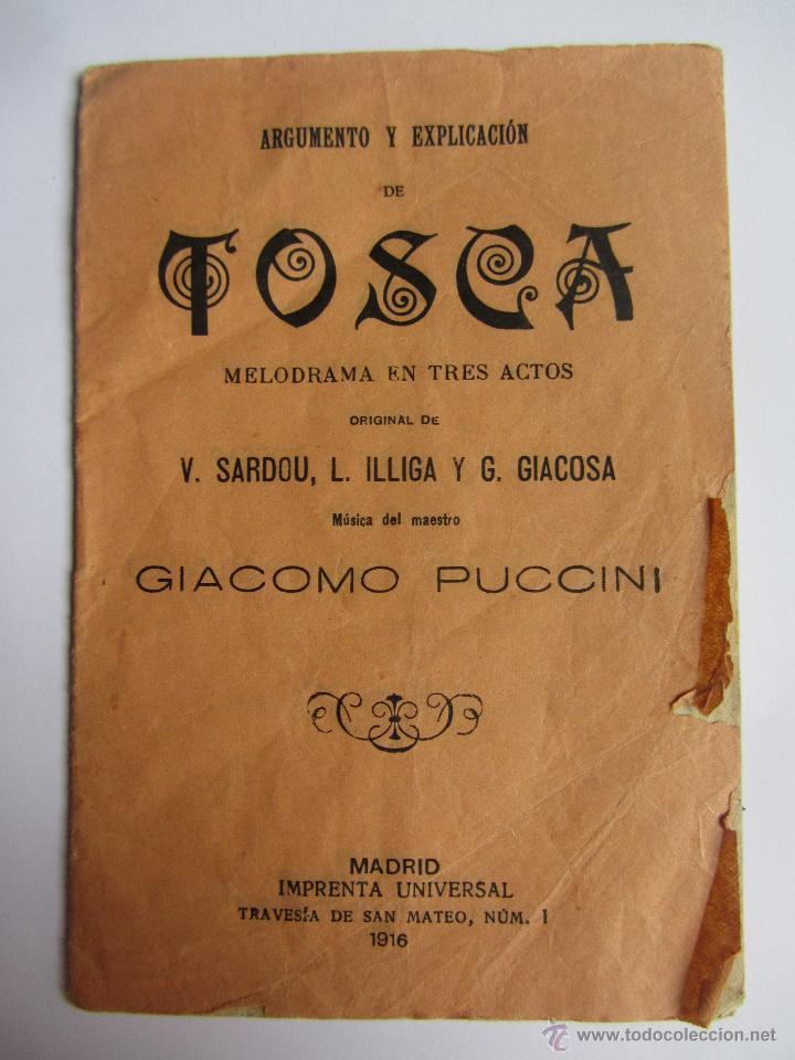 Libretos de &oacute;pera: Argumento y explicaci&oacute;n de Tosca. Puccini.1916 - Foto 1