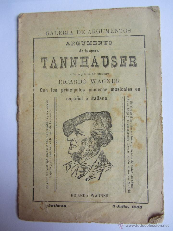 Libretos de &oacute;pera: Argumento de Tanhauser. Wagner. 1903 - Foto 1