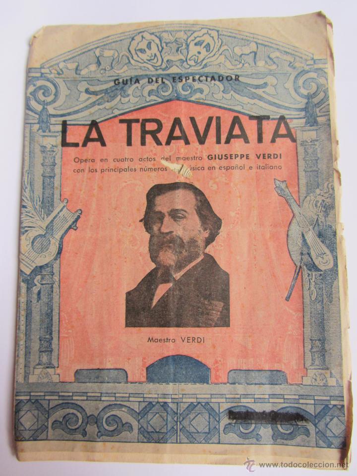 Libretos de &oacute;pera: Argumento de La Traviata. Verdi. - Foto 1