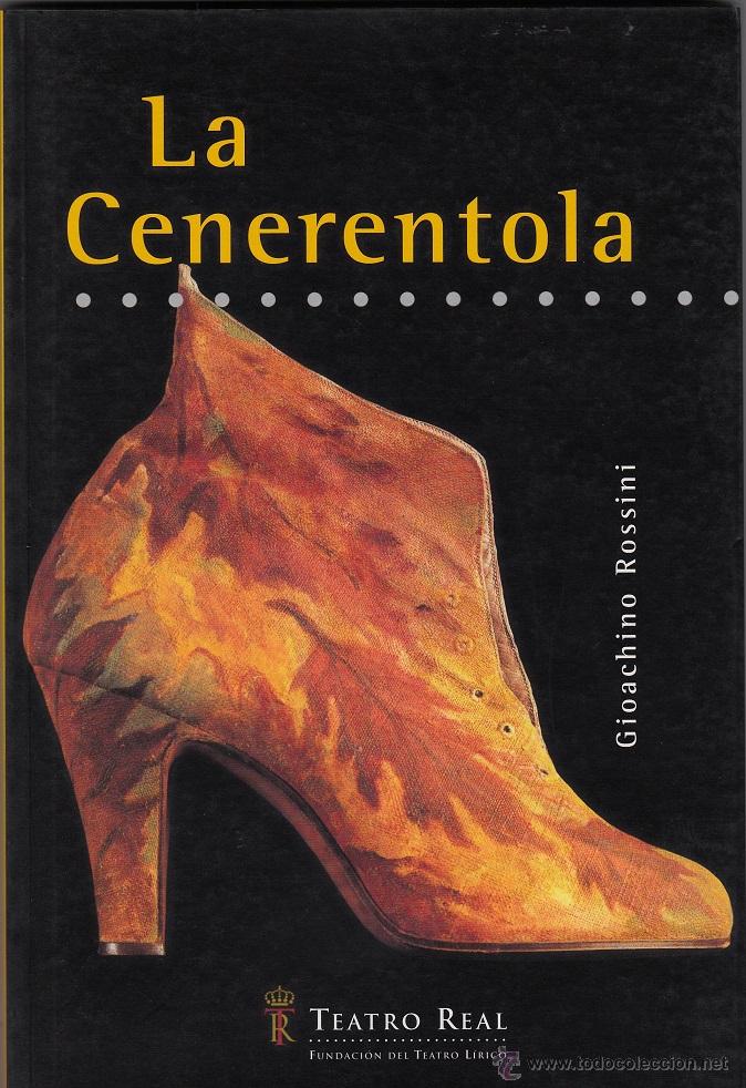 Libretos de &oacute;pera: La Cenerentola - Rossini - Foto 1
