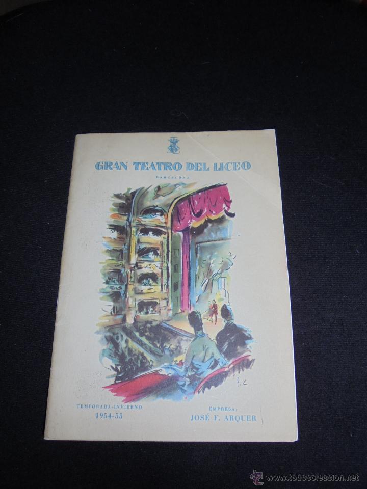 Libretos de &oacute;pera: PROGRAMA DEL GRAN TEATRO DEL LICEO  1954-55 - Foto 1
