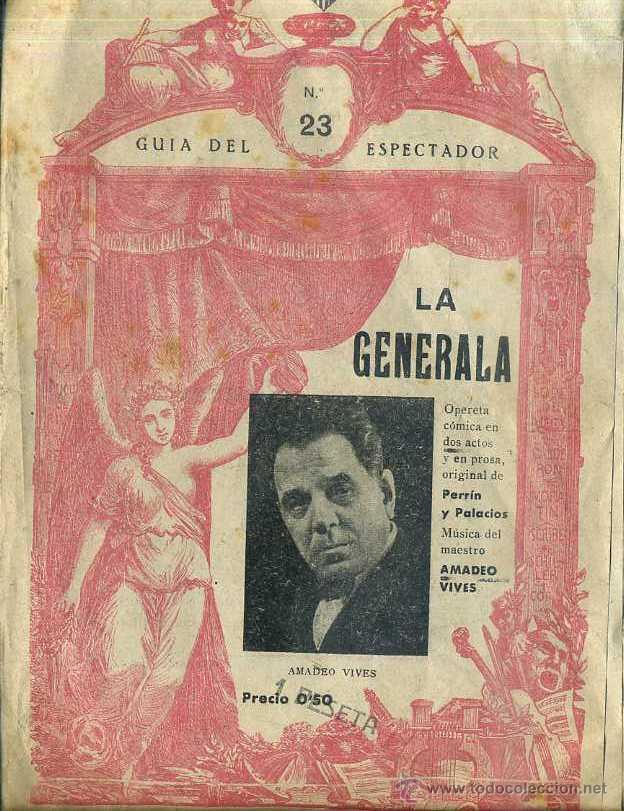 Libretos de &oacute;pera: AMADEO VIVES LA GENERALA - Foto 1