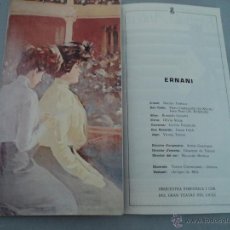 Libretos de ópera: PROGRAMA DEL GRAN TEATRO DEL LICEO .- 1981-1982 ERNANI, NUNZIO TODISCO, BONALDO GIAIOTTI. Lote 52759738