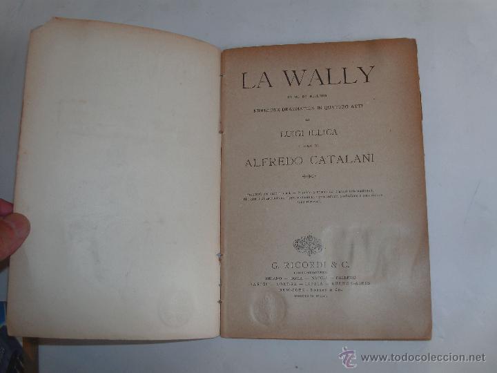 Libretos de &oacute;pera: LA WALLY - A. CATALANI - Foto 3