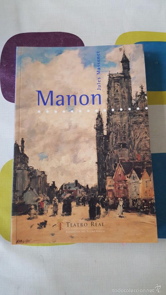 Libretos de &oacute;pera: JULES MASSENET. MANON. - Foto 1