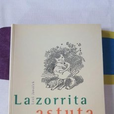 Libretos de ópera: LEOS JANACEK. LA ZORRITA ASTUTA. . Lote 57473043
