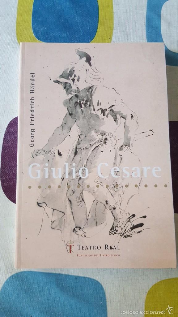 Libretos de &oacute;pera: HANDEL. GIULIO CESARE. - Foto 1