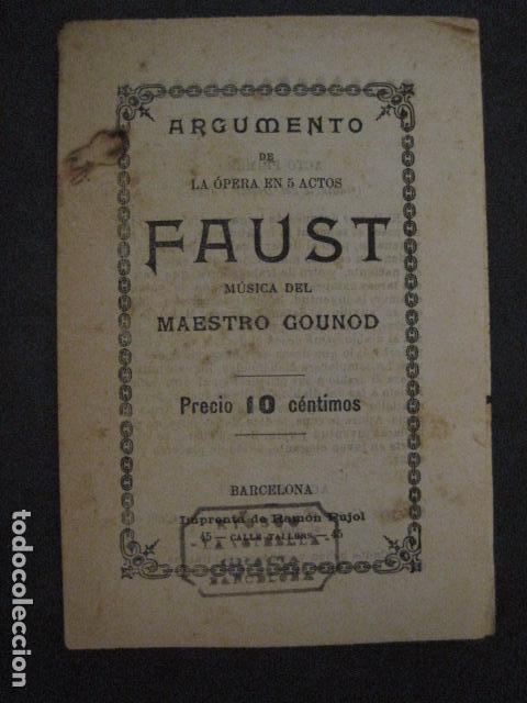 Libretos de &oacute;pera: FAUST - ARGUMENTO Y CANTABLES - (v-11.810) - Foto 1