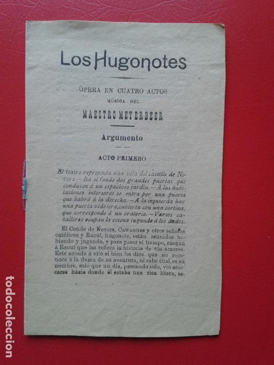 Libretos de &oacute;pera: LIBRETO DE OPERA ARGUMENTO LOS HUGONOTES DEL MAESTRO MEYERBEER - Foto 1