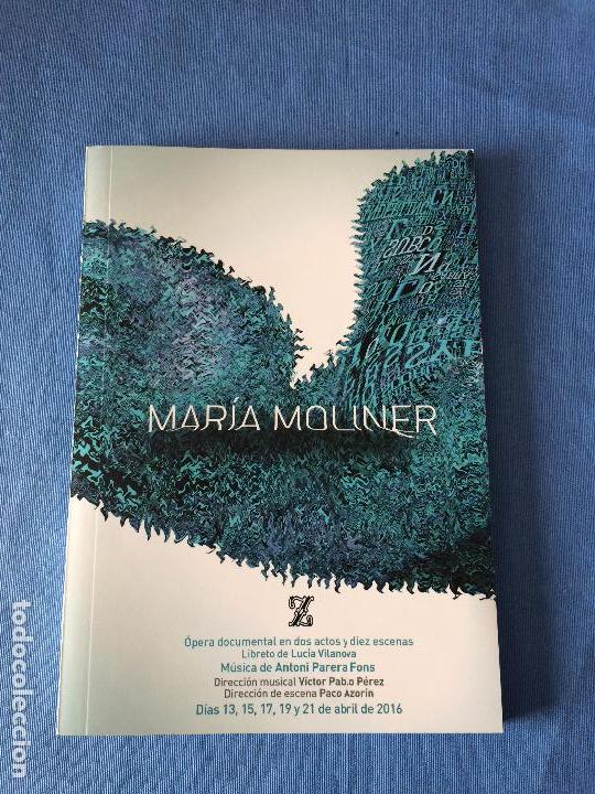 Libretos de &oacute;pera: MARIA MOLINER. LIBRETO &Oacute;PERA - Foto 1