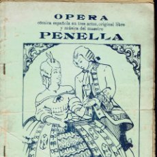Libretos de ópera: DON GIL DE ALCALÁ, DE MANUEL PENELLA. AÑO ¿? (ÓPERA). Lote 138516346