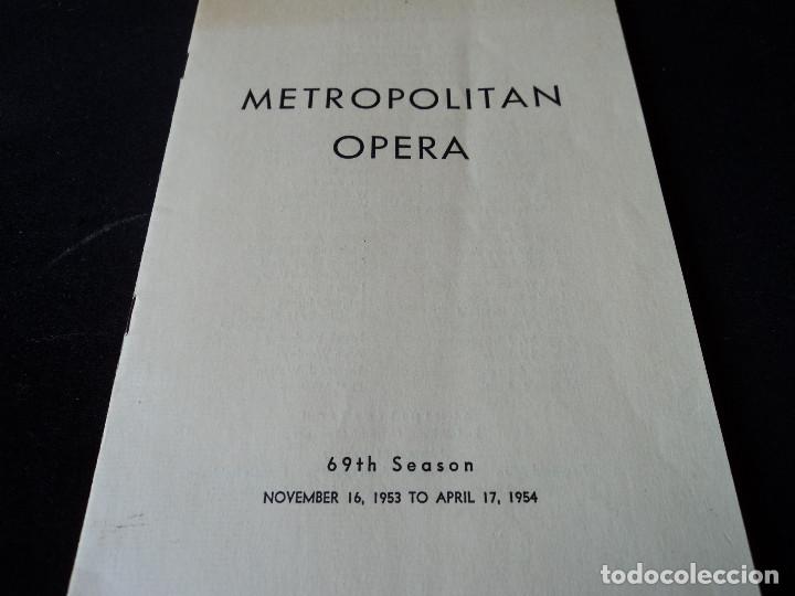 Libretos de &oacute;pera: METROPOLITAN OPERA NEW YORK PROGRAMA DE ACTIVIDADES 1954 - Foto 1
