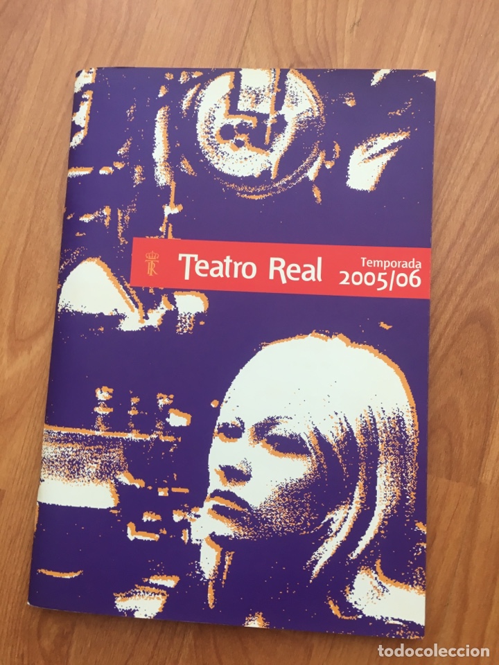 Libretos de &oacute;pera: Programa del Teatro Real Programa de la temporada 2005/2006 - Foto 1
