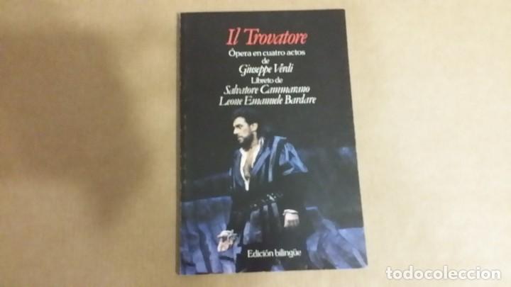 Libretos de &oacute;pera: Verdi: Il trovatore - Foto 1