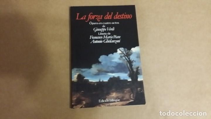 Libretos de &oacute;pera: Verdi: La forza del destino - Foto 1