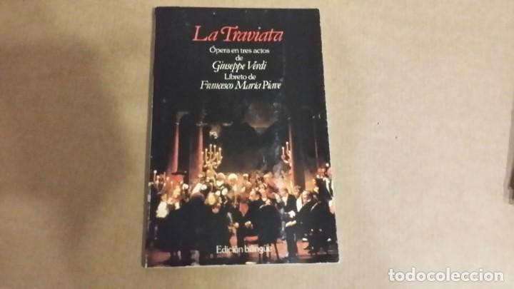 Libretos de &oacute;pera: Verdi: La traviata - Foto 1