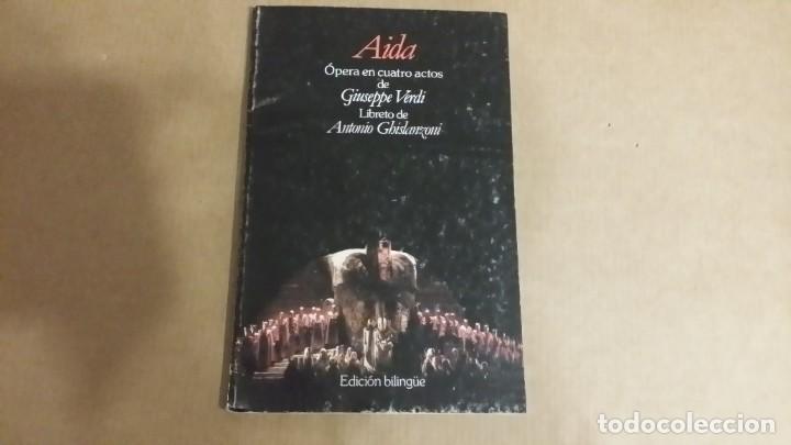 Libretos de &oacute;pera: Verdi: Aida - Foto 1