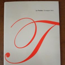 Libretos de ópera: LA TRAVIATA - GIUSEPPE VERDI (TEATRO REAL) BILINGÜE ITALIANO / ESPAÑOL - OFI15J. Lote 208996205