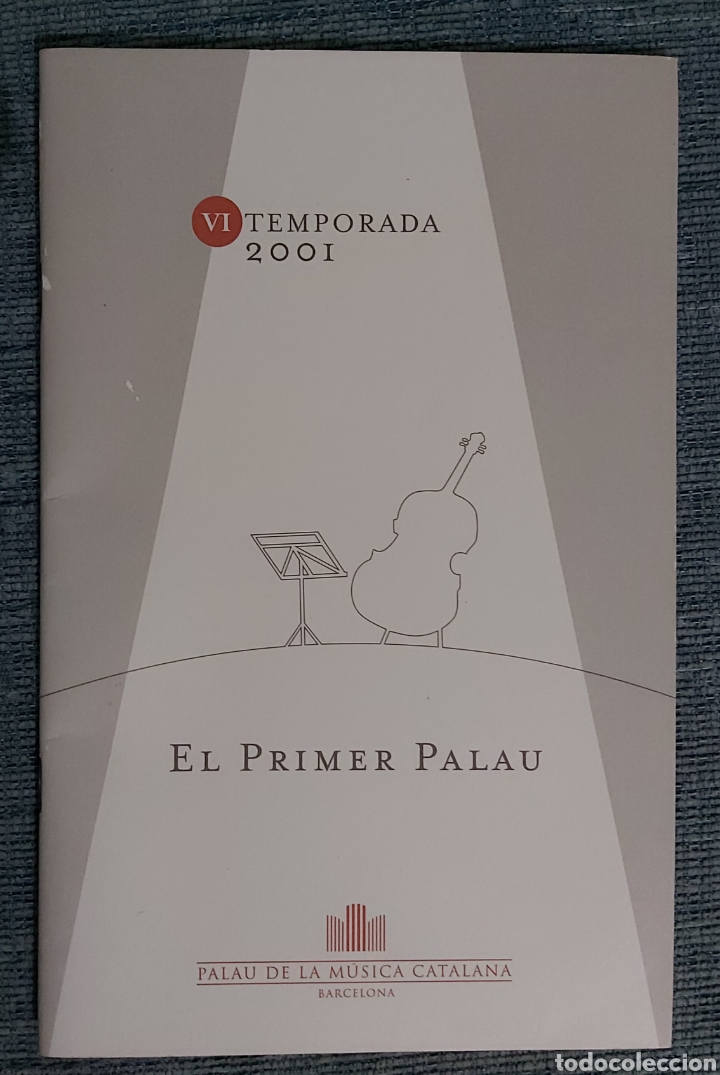 Libretos de &oacute;pera: PROGRAMA EL PRIMER PALAU TEMPORADA 2001. CE - Foto 1