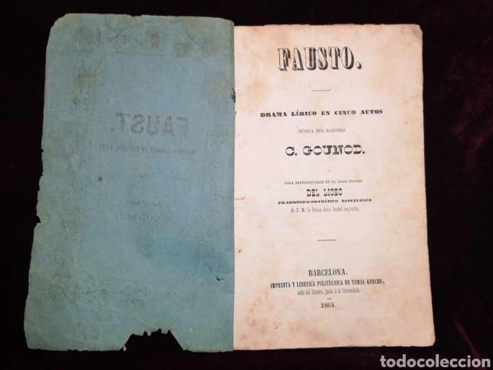Libretos de ópera: OPERA - FAUST - FAUSTO - DRAMA LIRICO - GRAN TEATRO DEL LICEO - BARCELONA 1864 - Foto 2 - 222908056