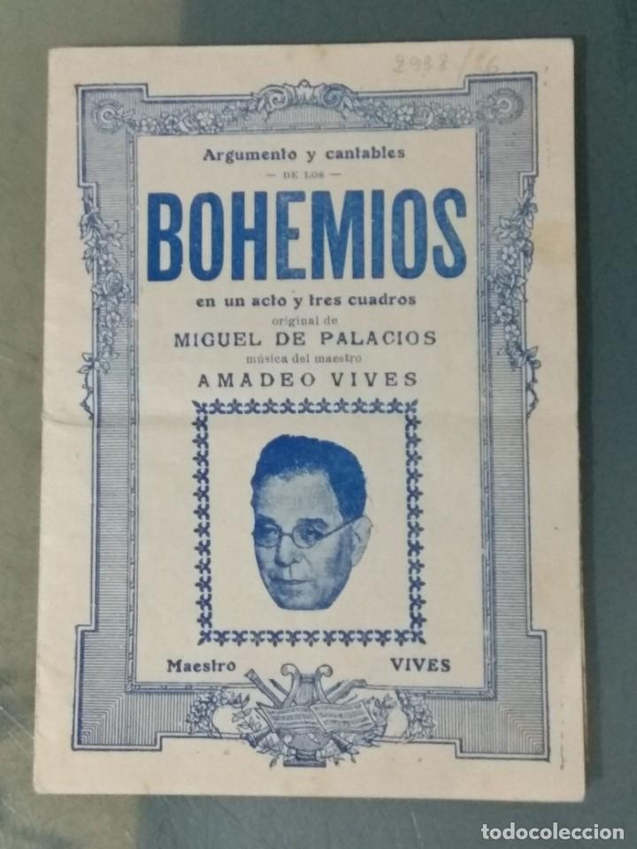 Libretos de &oacute;pera: BOHEMIOS. ARGUMENTO Y CANTABLES. - Foto 1