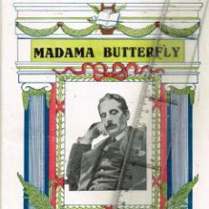 Libretos de ópera: 1921 ANT. MADAMA BUTTERFLY GIACOMMO PUCCINI L. ILLICA Y G. GIOCOSA ARGUMENTO Y CANTABLES ”INTONSO”. Lote 246576260