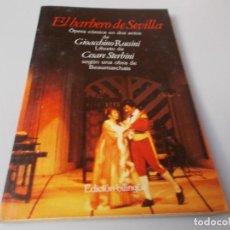 Libretos de ópera: EL BARBERO DE SEVILLA ÒPERA CÓMICA EN DOS ACTOS EDICIÓN BILINGÜE. Lote 262368650