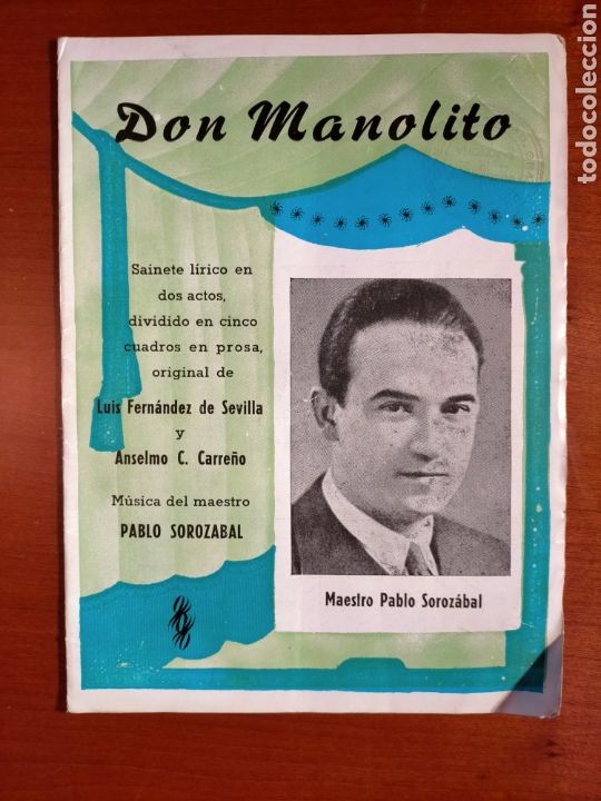 Libretos de &oacute;pera: DON MANOLITO. Programa de Sainete L&iacute;rico de dos actos - Foto 1