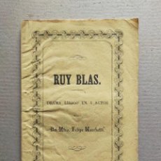 Libretos de ópera: RUY BLAS - DRAMA LÍRICO EN 4 ACTOS - FELIPE MARCHETTI - IMPRENTA DE TOMAS GORCHS 1872. Lote 313927843