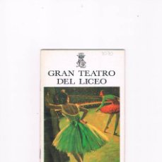 Libretos de ópera: LIBRETO BALLET INTERNACIONAL DE CARACAS GRAN TEATRO DEL LICEO TEMPORADA COREOGRAFICA 1978 **-