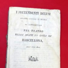 Libretos de ópera: I PRETENDENTI DE LUIS - BARCELONA - 1823