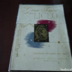 Libretos de ópera: GRAN TEATRO LICEO DE BARCELONA, IL PAGLIACCI, CAVALLERIA RUSTICANA, BIOGRAFIA DE LEONCAVALLO 1952. Lote 344876673
