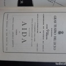 Libretos de ópera: PROGRAMA TEATRO LICEO DE BARCELONA 16 DICIEMBRE 1956 : AIDA DE VERDI TEMPORADA INVIERNO 1956 1957. Lote 347395258