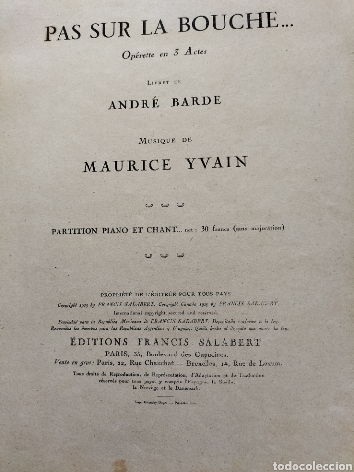 Libretos de &oacute;pera: PAS SUR LA BOUCHE, EDITORIAL FRANCIS SALABERT 1925 - Foto 4