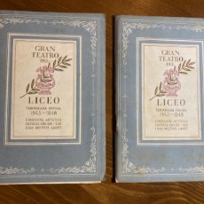 Libretos de ópera: LOTE DE 2 PROGRAMAS GRAN TEATRO DEL LICEO 1945 - 46